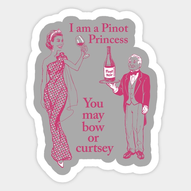 Pinot Princess Sticker by ed0470